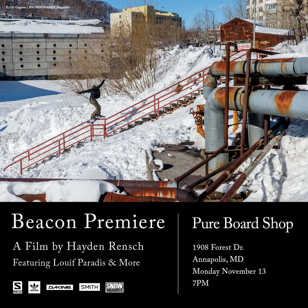 Beacon Video Premier at Pure Board Shop