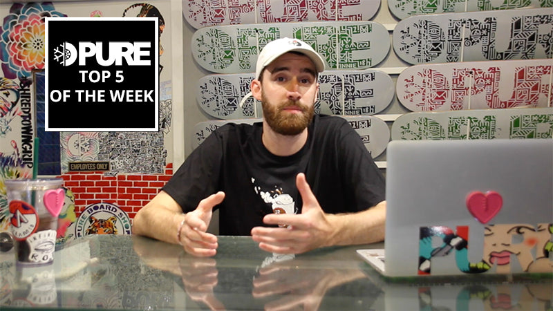 PURE Top 5 Of The Week July 23rd - July 29th 2018