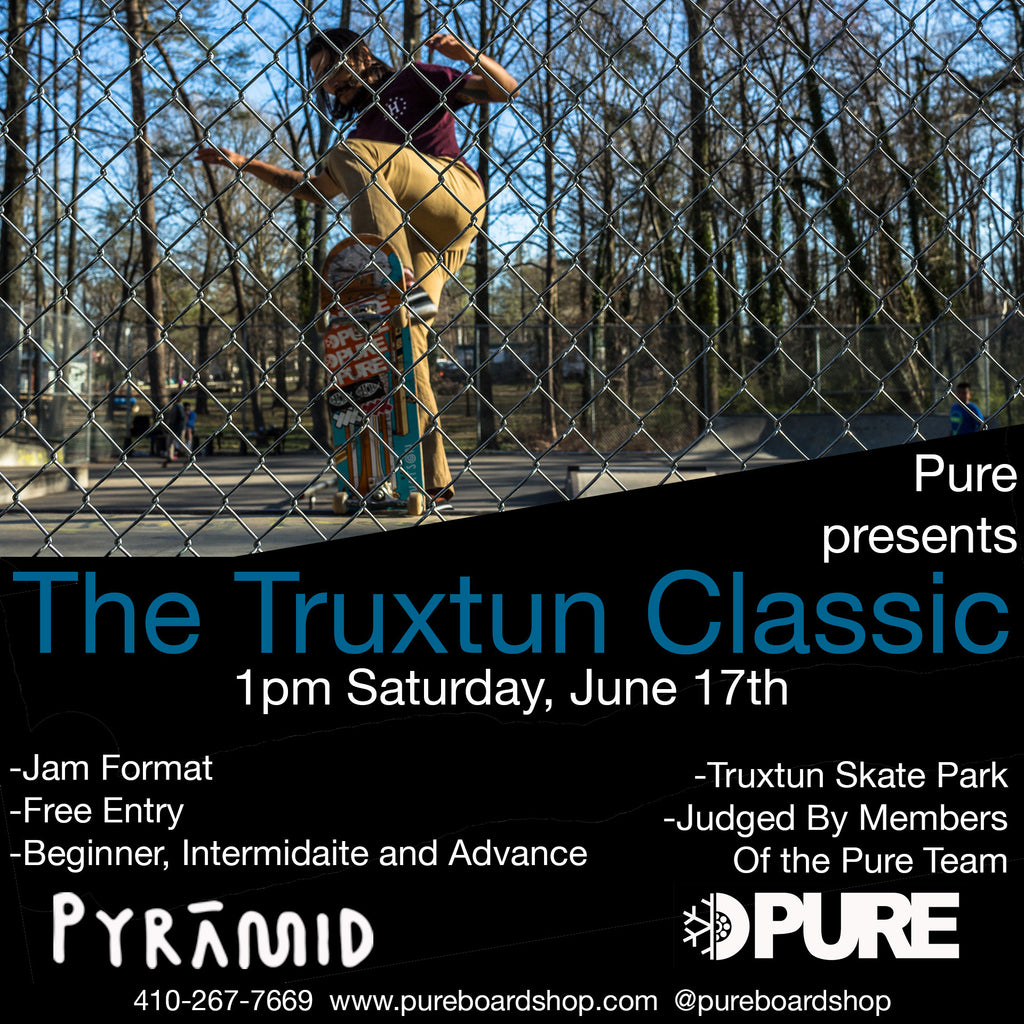 Pure Board Shop Presents The Truxtun Classic
