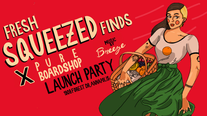 Fresh Squeezed Finds Pop Up Launch Party