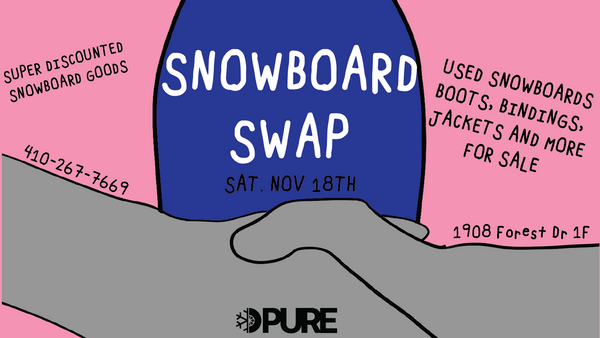 1st Annual Snowboard Swap - Sell your gear/buy used gear